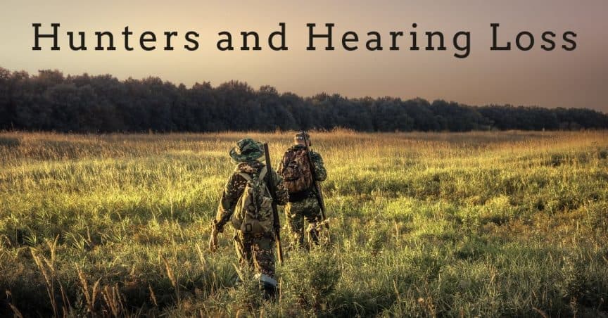 Hunters and Hearing Loss